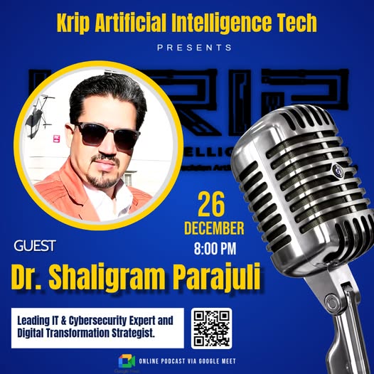 क्रिप एआईद्वारा डा. पराजुलीसँग “नेपालमा साइबर सुरक्षा तथा डिजिटल गभर्नेन्सको भविष्य” विषयमा पोडकास्ट आयोजना सम्पन्न